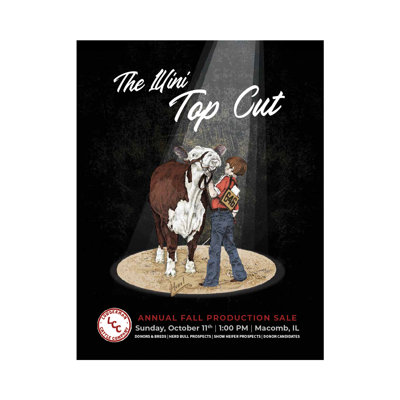 Lowderman Cattle co Annual Illini Top Cut Sale